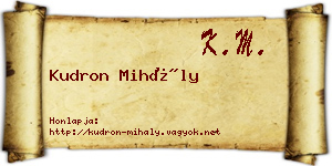 Kudron Mihály névjegykártya